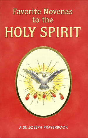 Favorite Novenas to the Holy Spirit: Arranged for Private Prayer,Used
