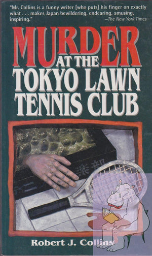 Murder At The Tokyo Lawn Tennis Club,New