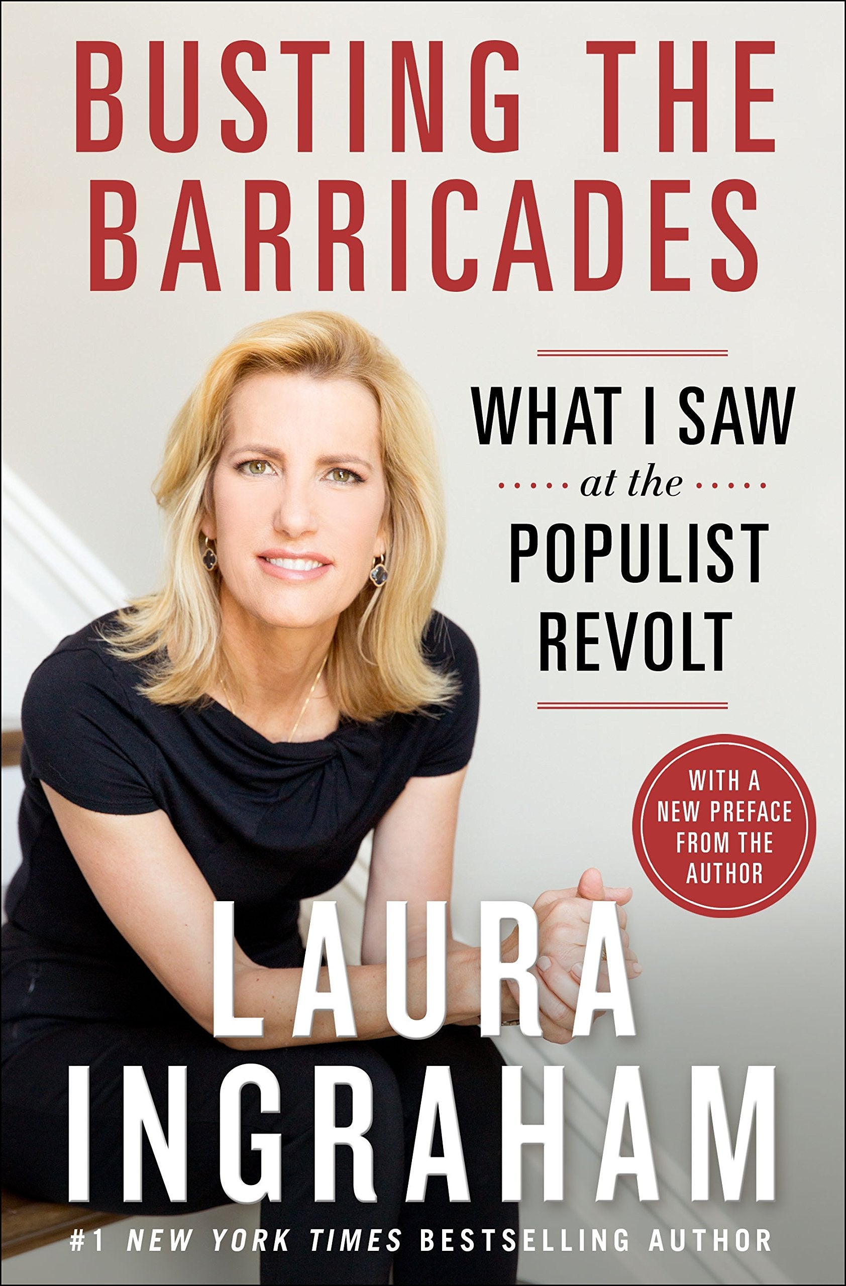 Busting the Barricades: What I Saw at the Populist Revolt,Used