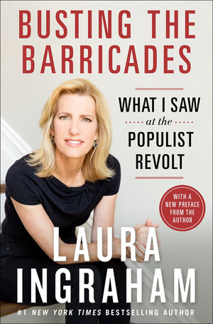 Busting the Barricades: What I Saw at the Populist Revolt,Used