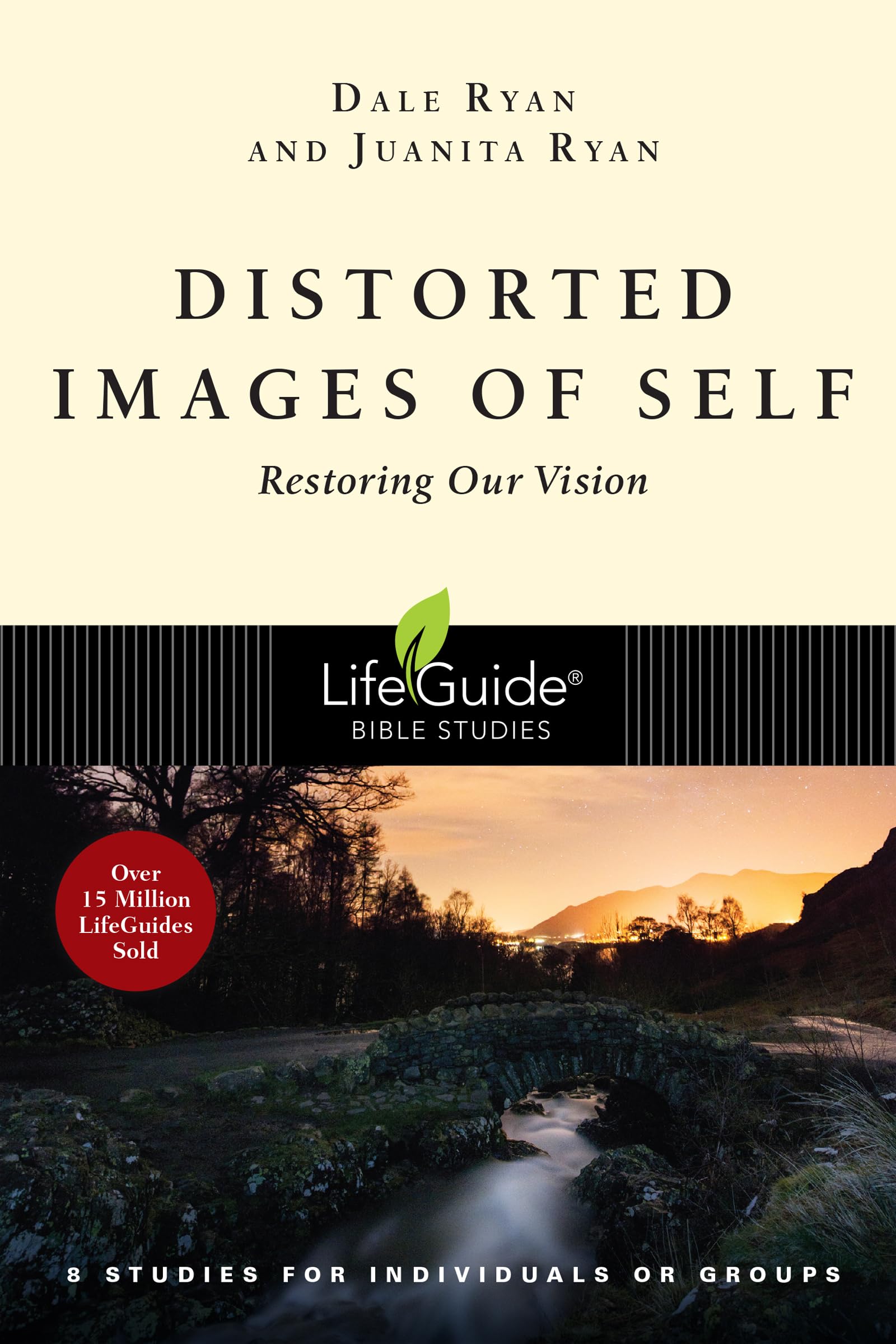 Distorted Images of Self: Restoring Our Vision (LifeGuide Bible Studies),Used