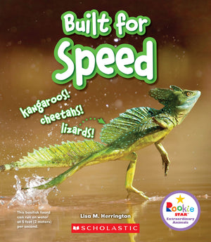 Built for Speed: Kangaroos! Cheetahs! Lizards! (Rookie Star: Extraordinary Animals),Used