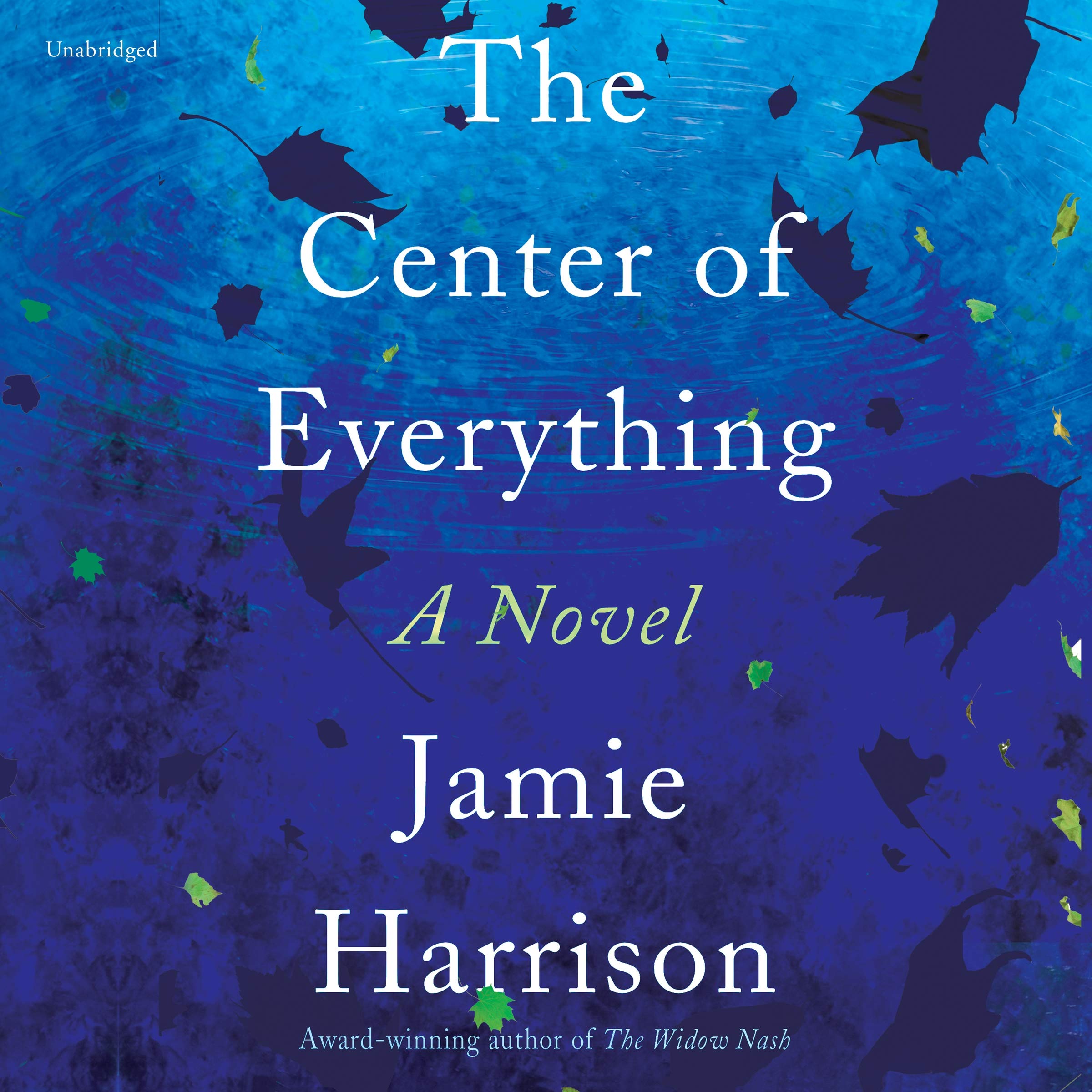 The Center of Everything: A Novel,Used