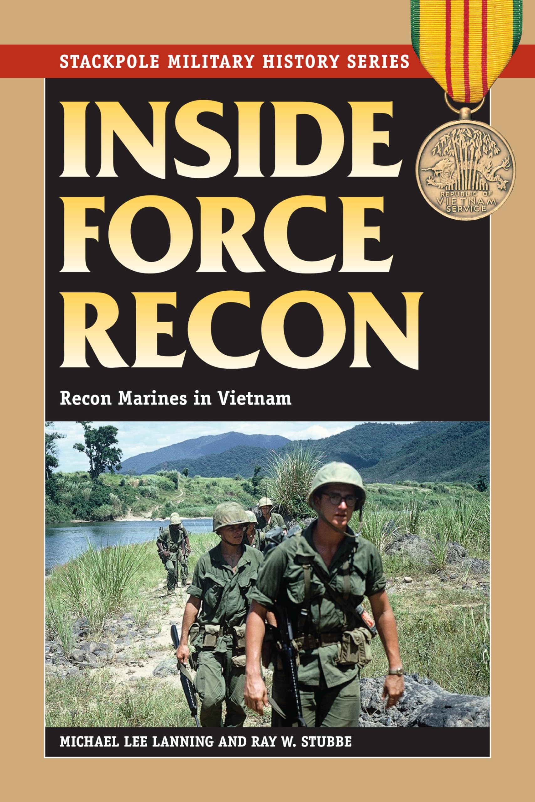 Inside Force Recon: Recon Marines In Vietnam (Stackpole Military History Series),Used