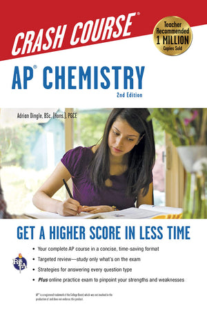 Ap Chemistry Crash Course, 2Nd Ed., Book + Online: Get A Higher Score In Less Time (Advanced Placement (Ap) Crash Course),Used