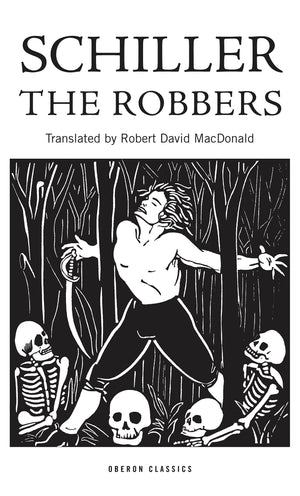 The Robbers (Oberon Classics),Used