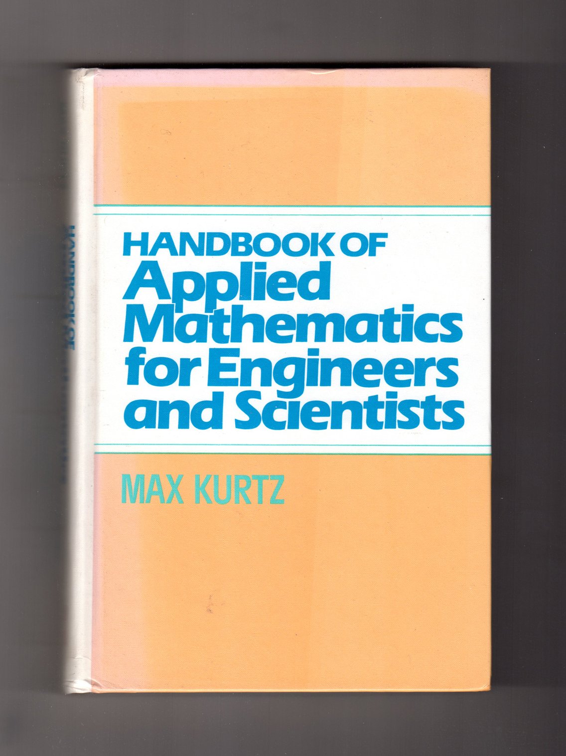 Handbook of Applied Mathematics for Engineers and Scientists,Used