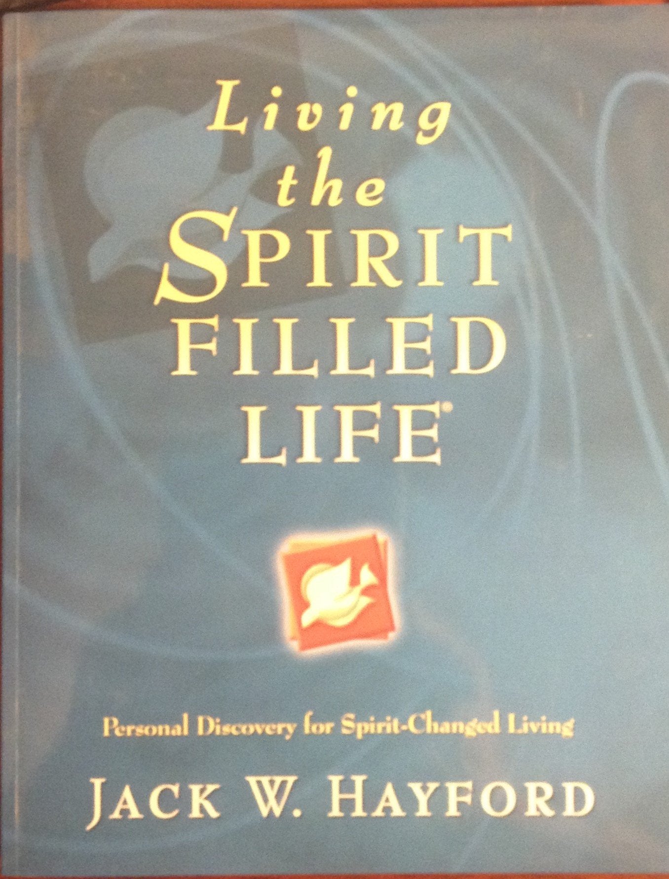 Living the Spirit Filled Life,Used
