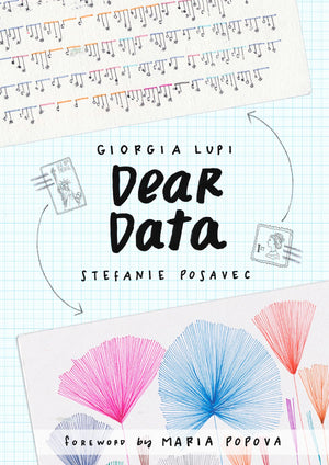 Dear Data: A Friendship in 52 Weeks of Postcards,Used