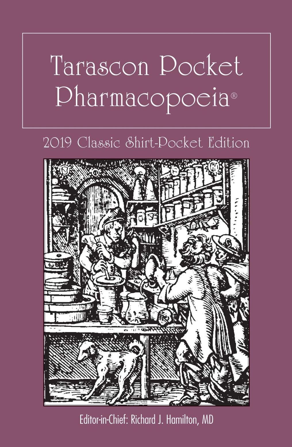 Tarascon Pocket Pharmacopoeia 2019 Classic ShirtPocket Edition,Used