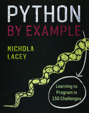 Python by Example: Learning to Program in 150 Challenges,Used