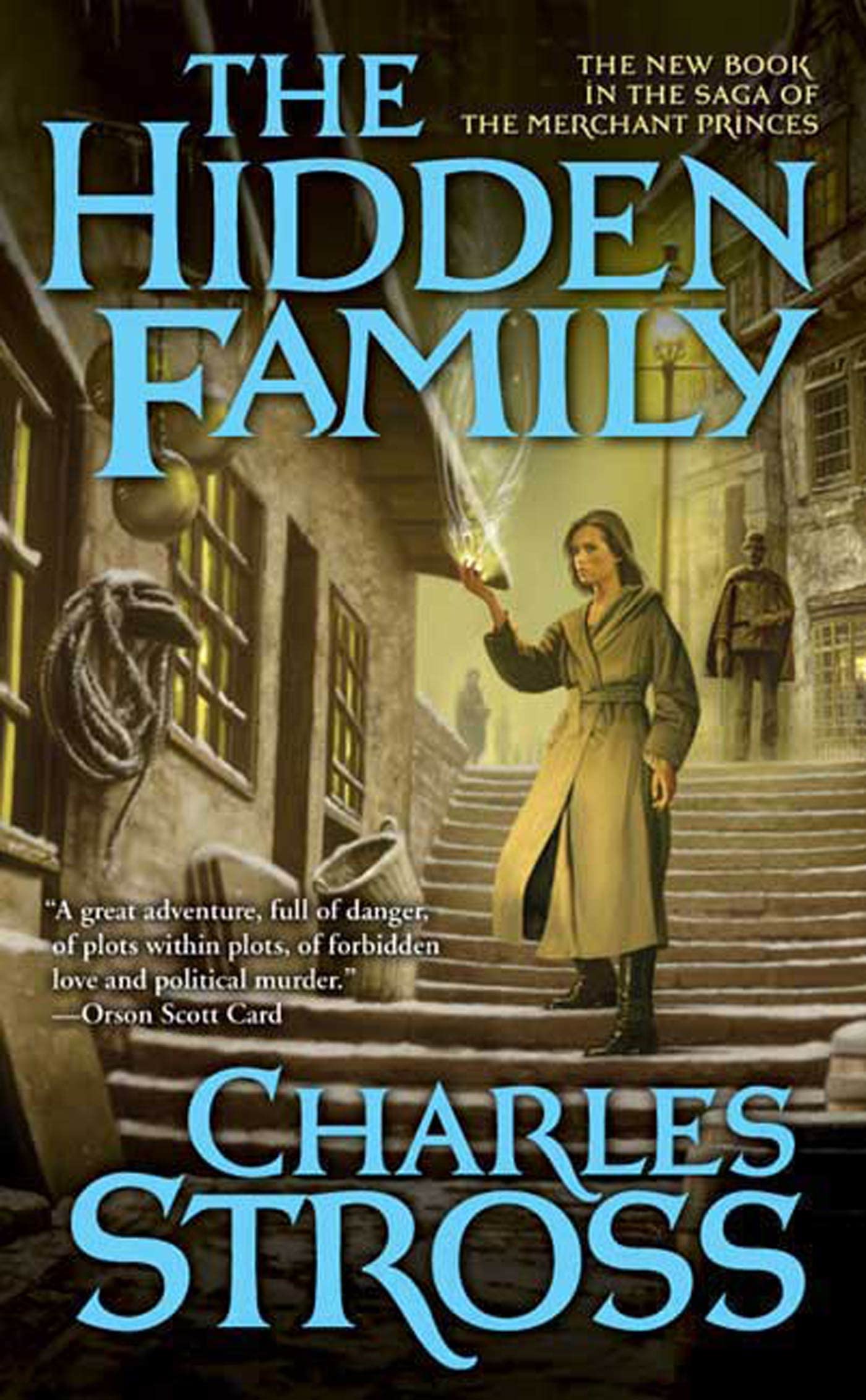 The Hidden Family: Book Two of Merchant Princes (Merchant Princes, 2),Used