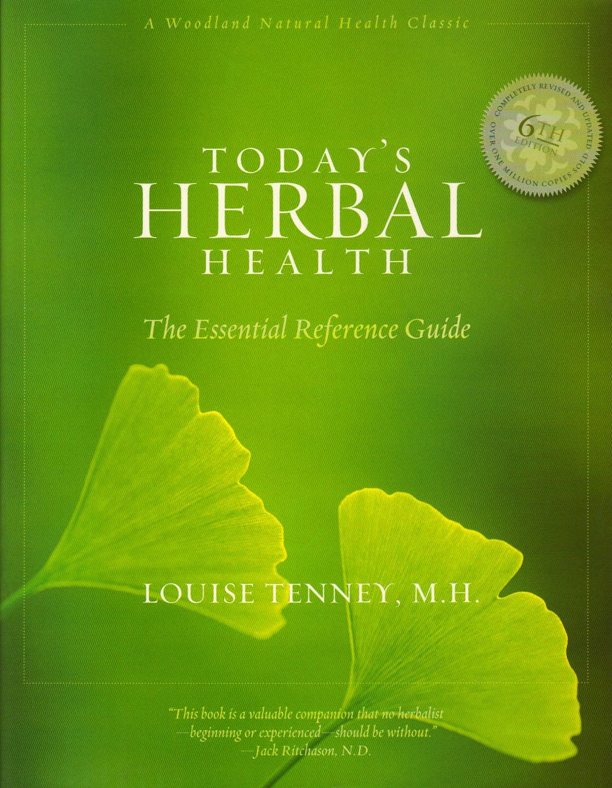 Today's Herbal Health: The Essential Refrence Guide,Used