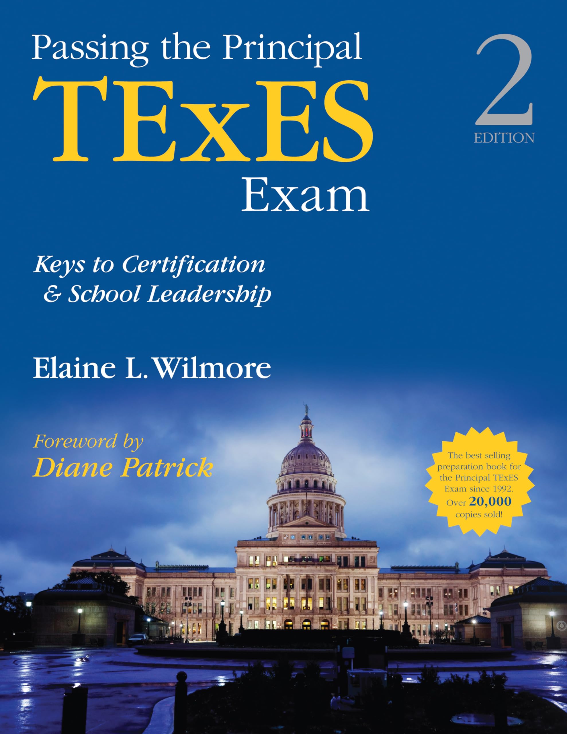 Passing the Principal TExES Exam: Keys to Certification and School Leadership,Used