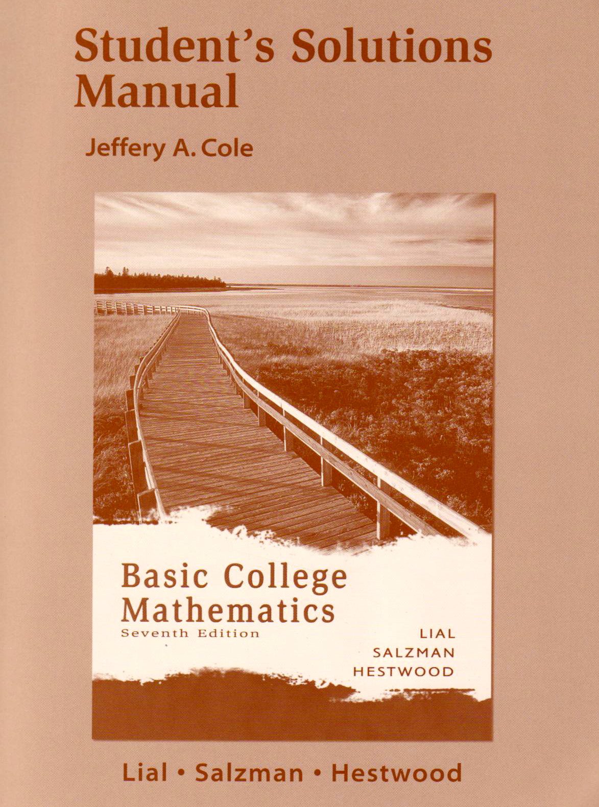 Basic College Mathematics (Student's Solution Manual),Used