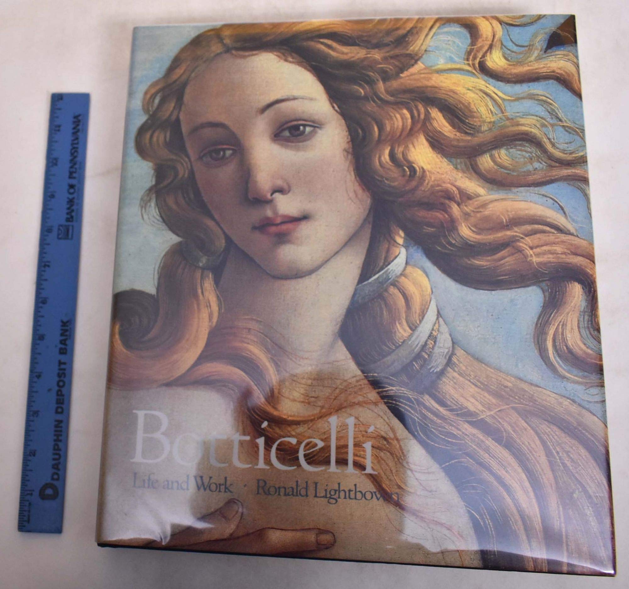 Botticelli: Life and Work,New