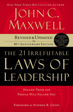 The 21 Irrefutable Laws of Leadership: Follow Them and People Will Follow You,Used