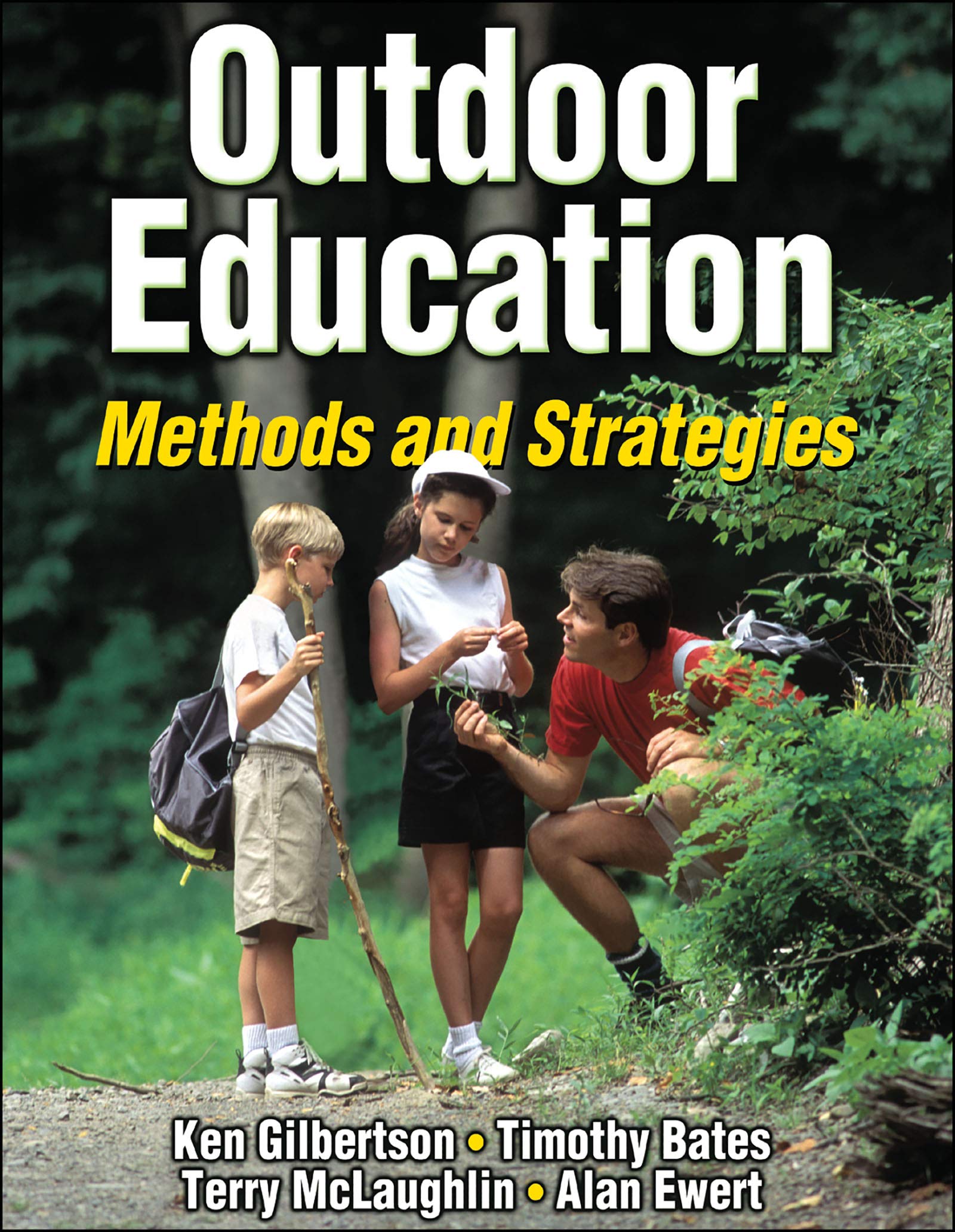 Outdoor Education: Methods and Strategies,New