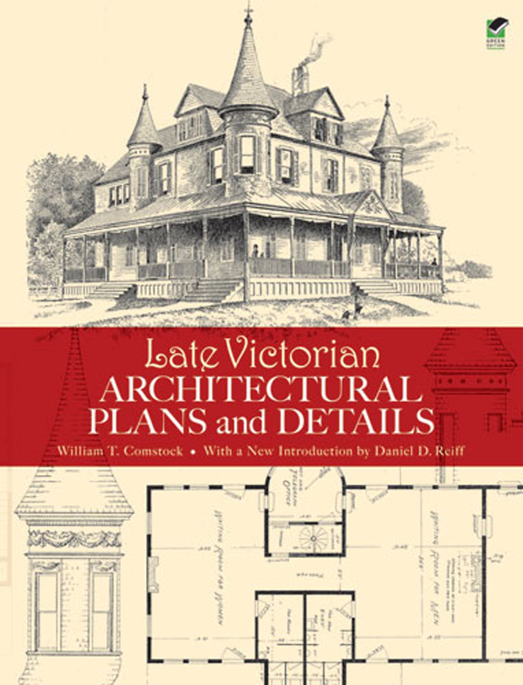 Late Victorian Architectural Plans and Details (Dover Architecture),Used