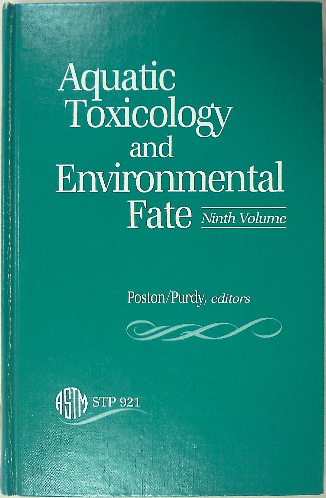 Aquatic Toxicology and Environmental Fate: Ninth Volume,Used