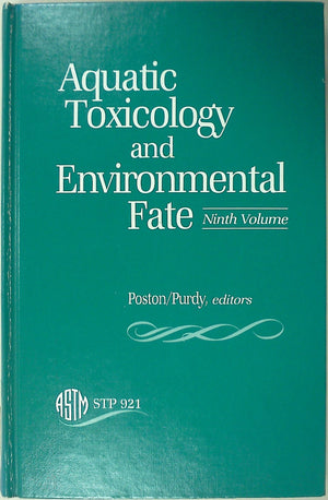 Aquatic Toxicology and Environmental Fate: Ninth Volume,Used