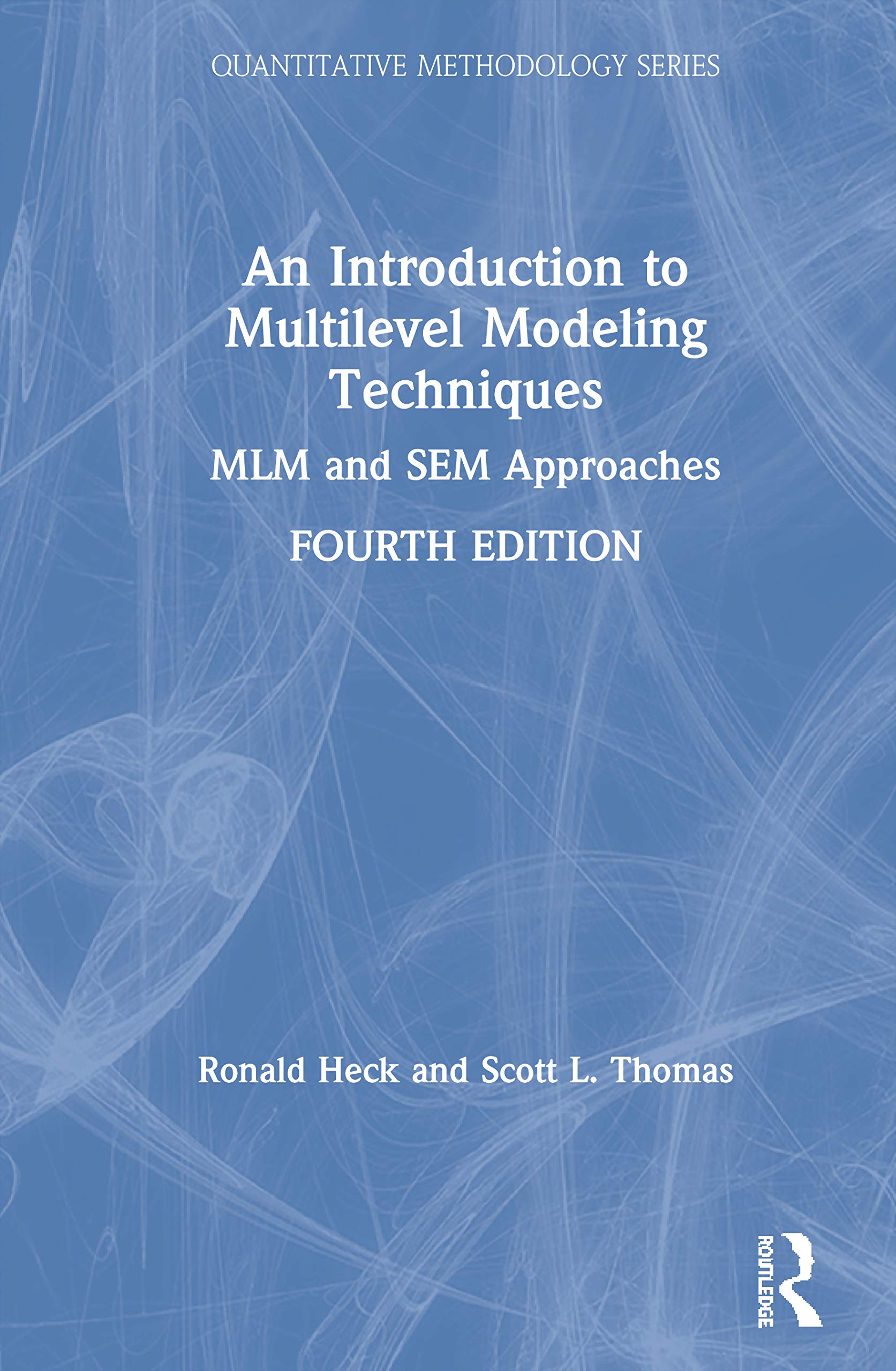 An Introduction to Multilevel Modeling Techniques (Quantitative Methodology Series),Used