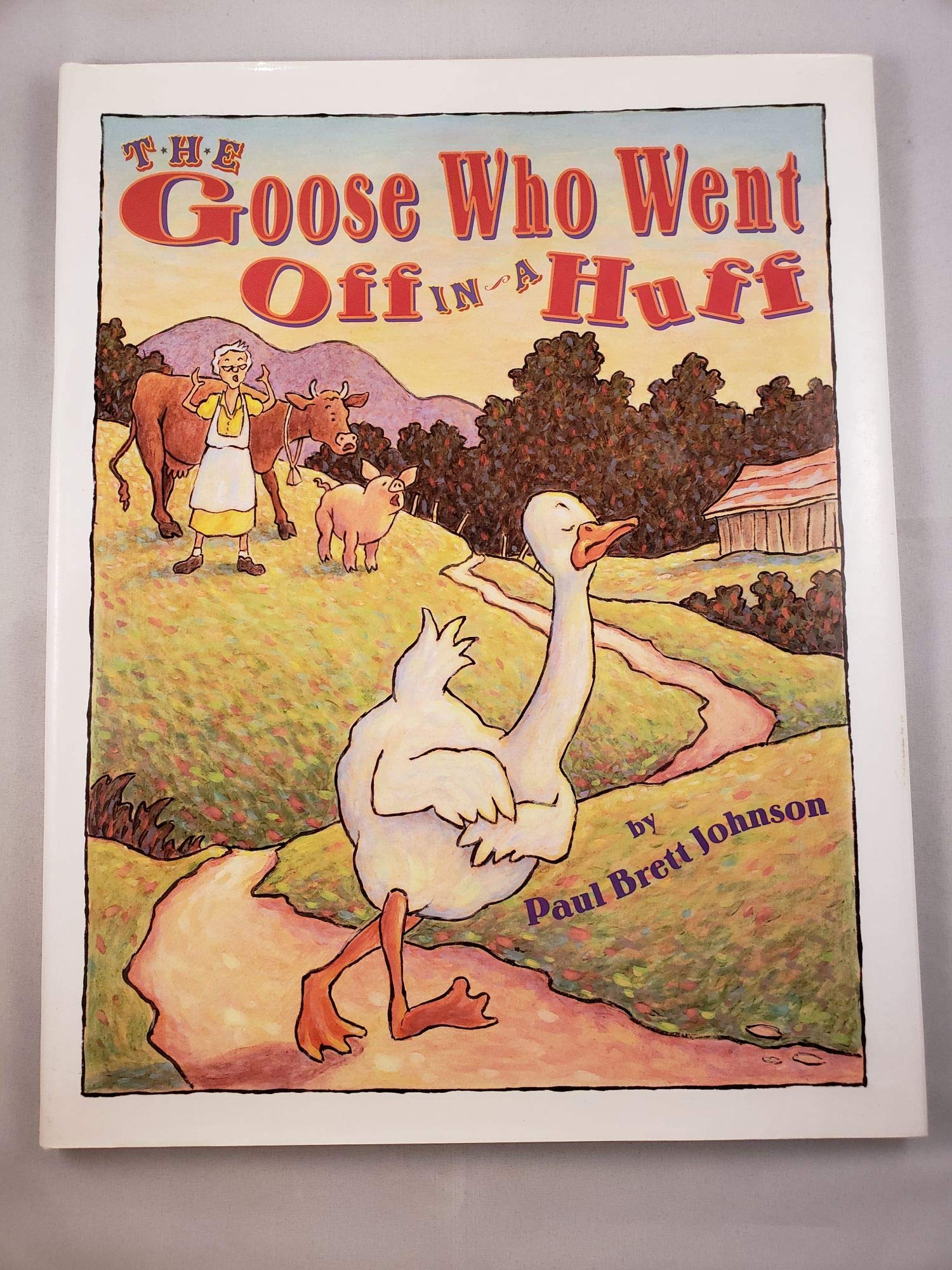 The Goose Who Went Off in a Huff,New