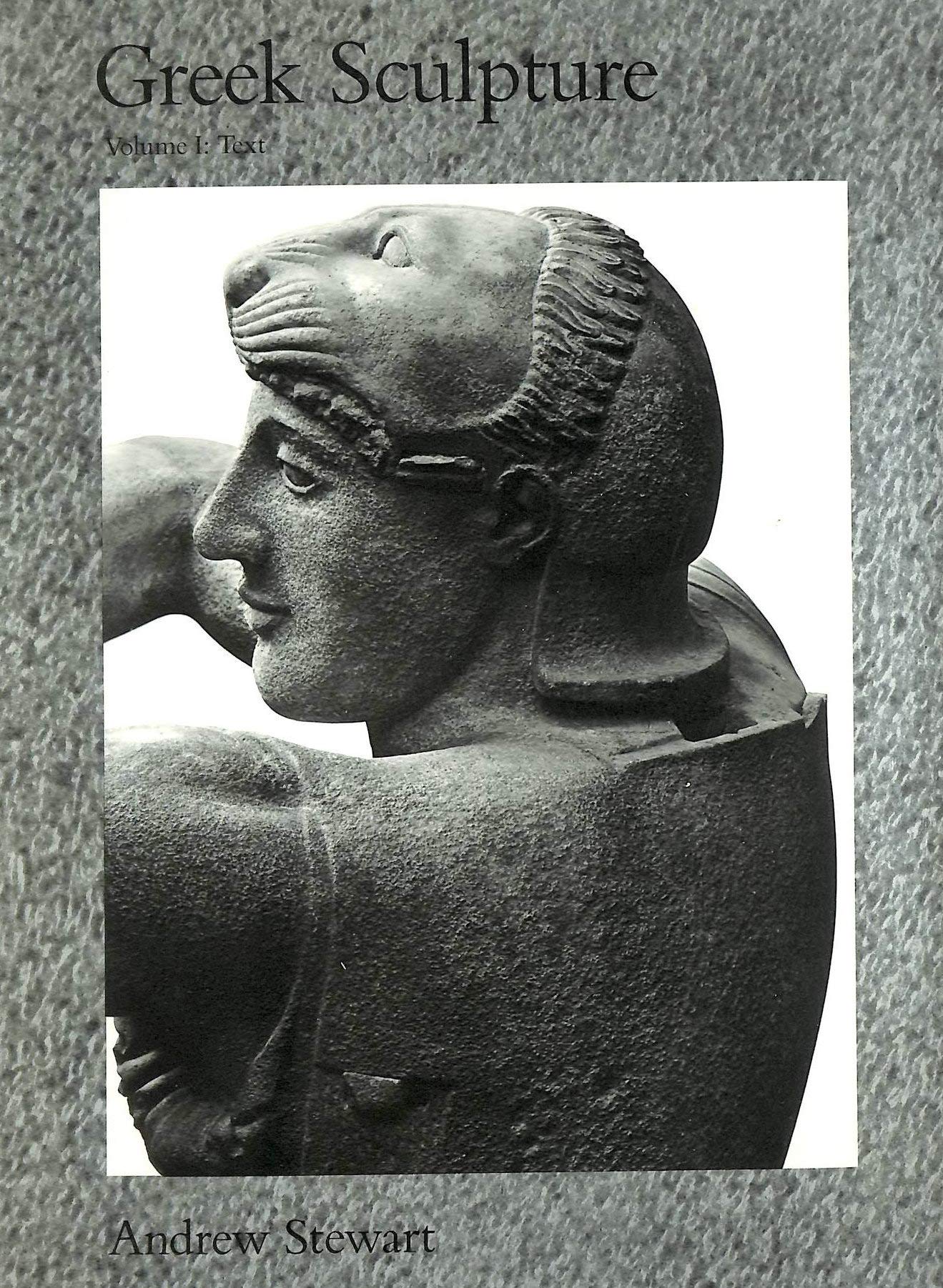Greek Sculpture: An Exploration, Vol. 2: Plates,New