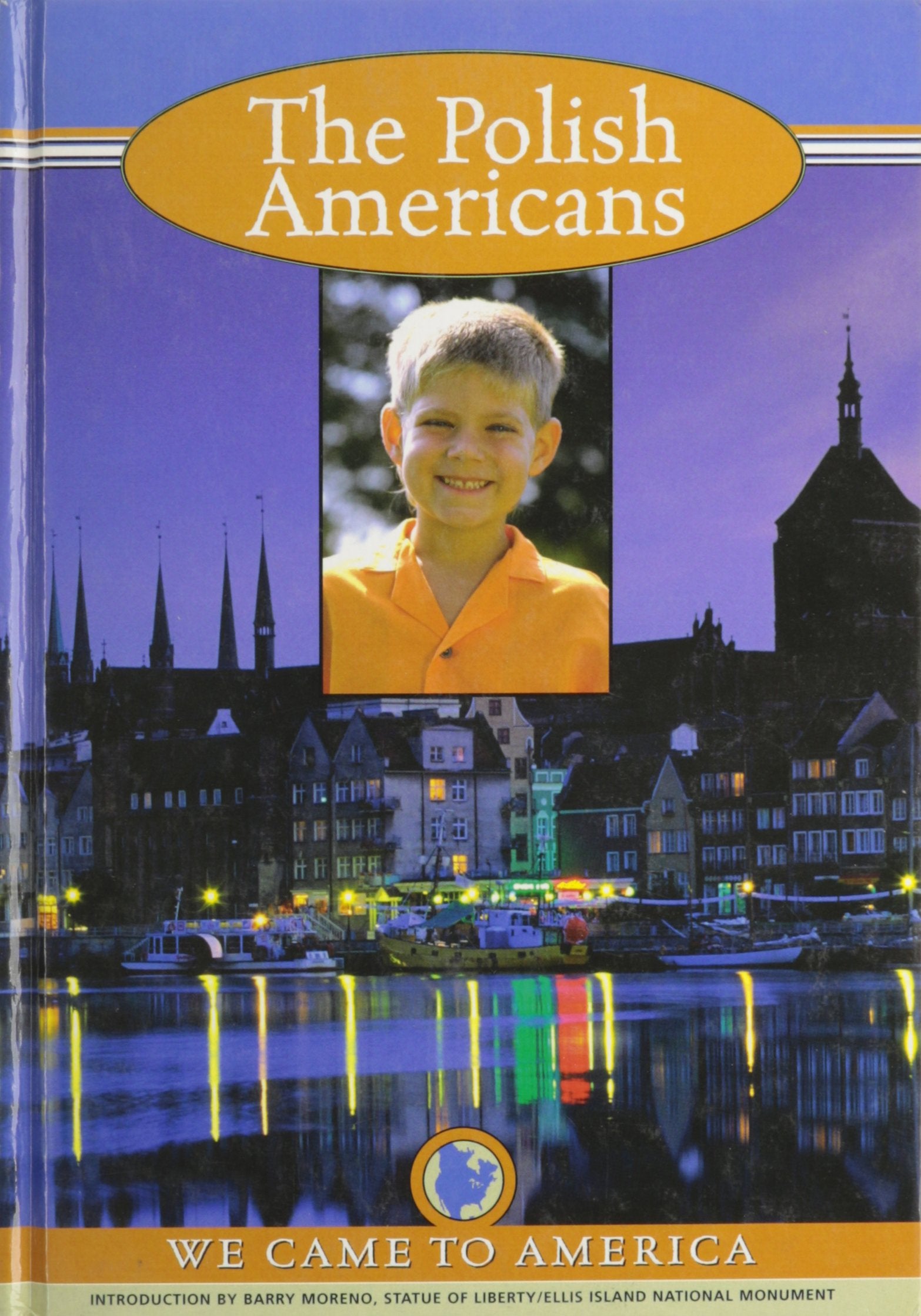 The Polish Americans (Welcome to America),Used
