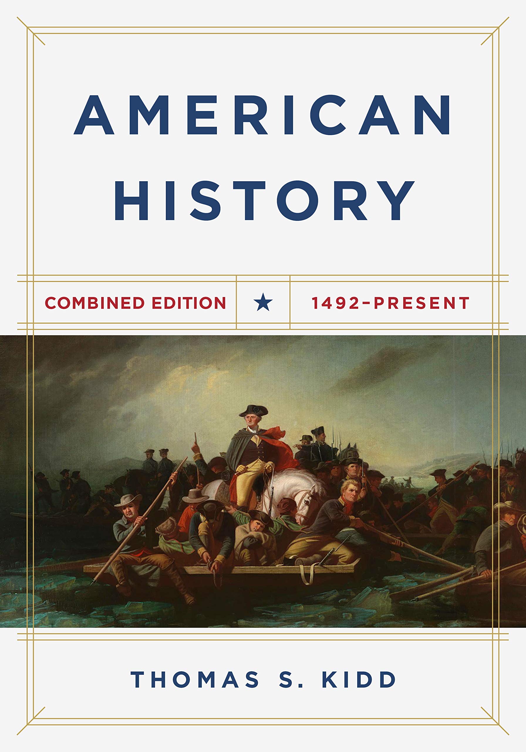 American History, Combined Edition: 1492  Present,Used
