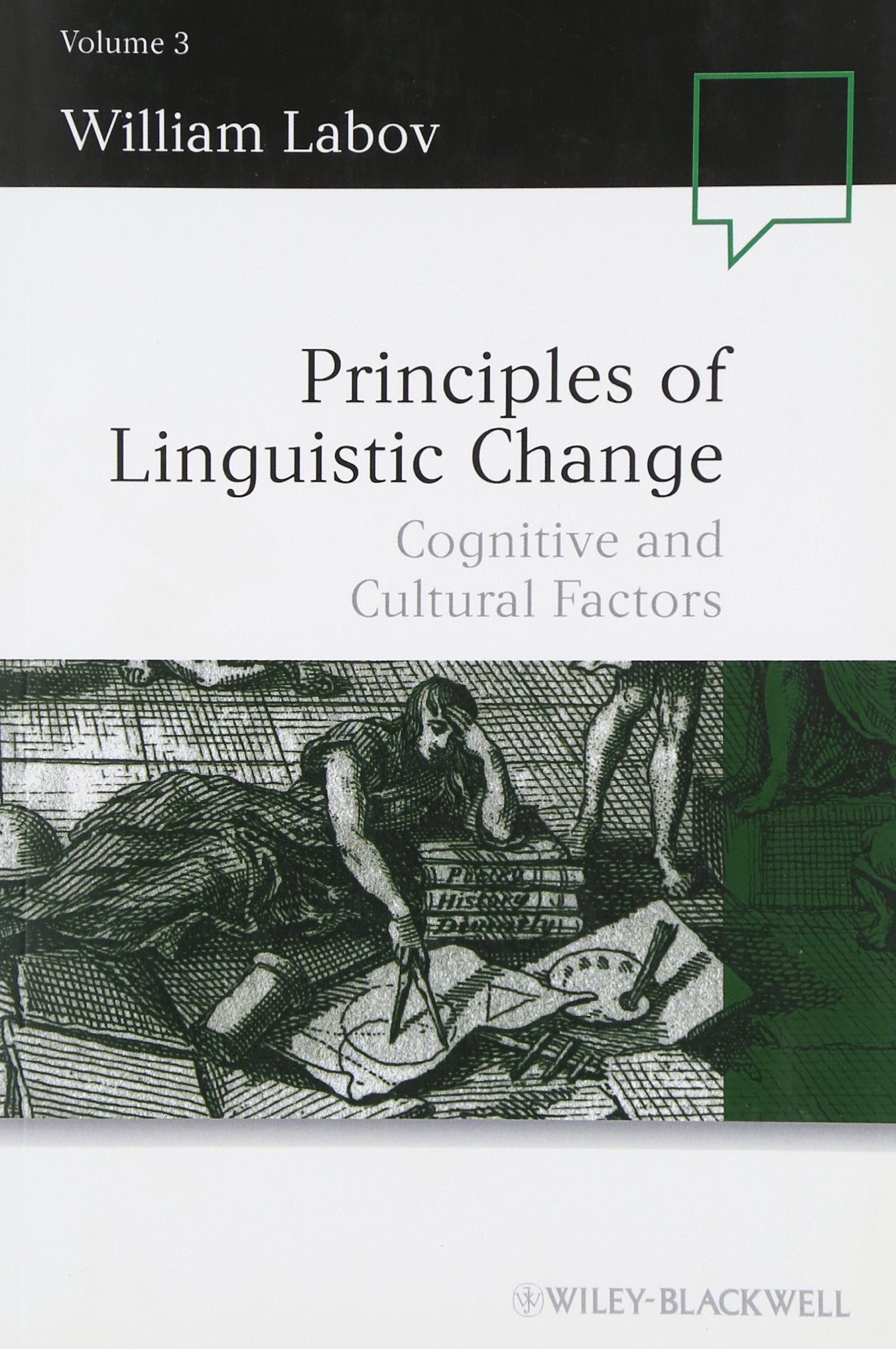 Principles of Linguistic Change: Cognitive and Cultural Factors: 3,Used