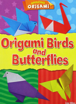 Origami Birds and Butterflies (Amazing Origami),Used