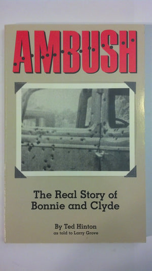 Ambush: The Real Story of Bonnie and Clyde,Used