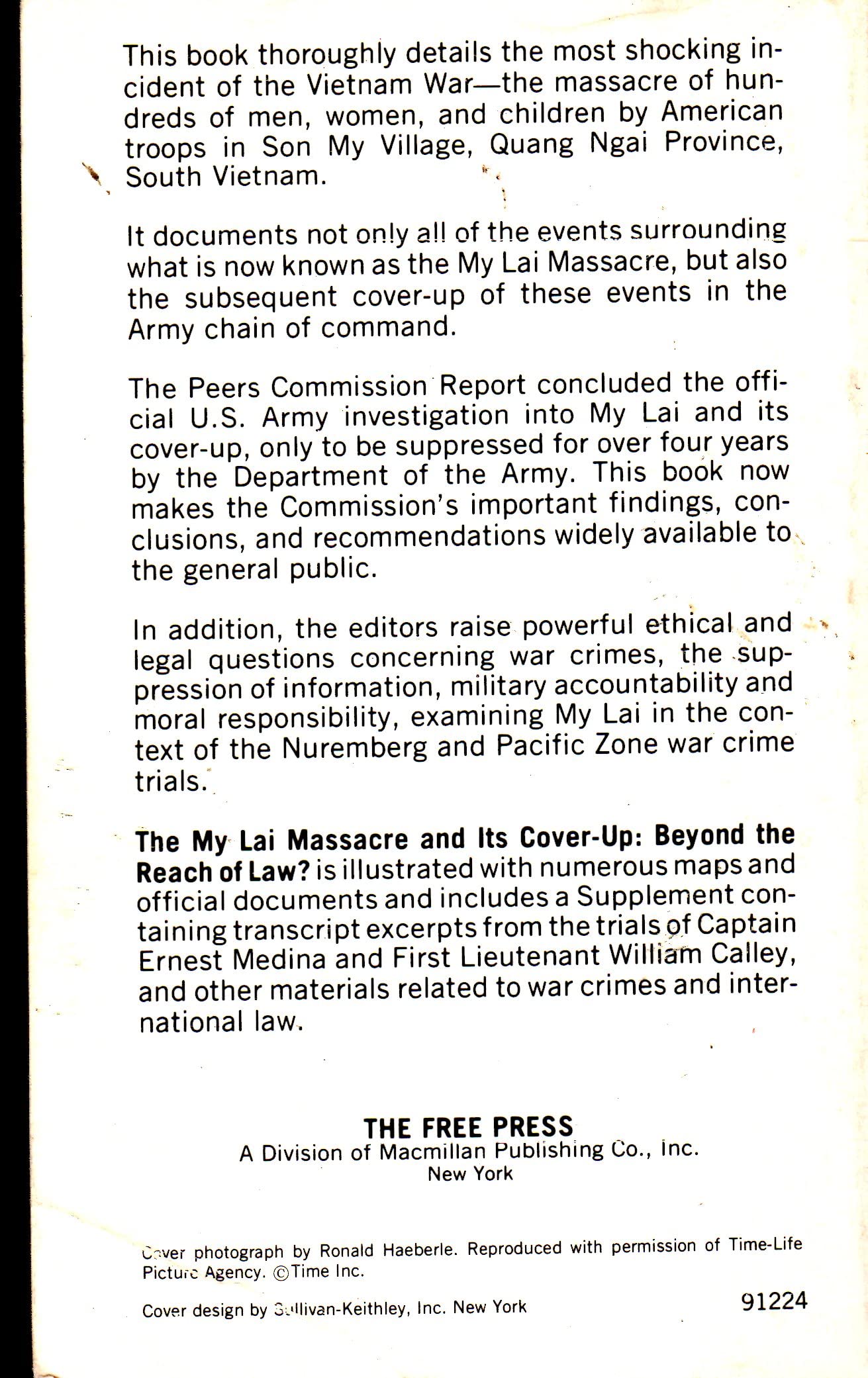 The My Lai Massacre and Its CoverUp: Beyond the Reach of Law,Used
