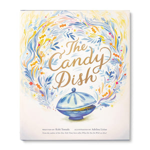 The Candy Dish: A Children?s Book by New York Times BestSelling Author Kobi Yamada,Used
