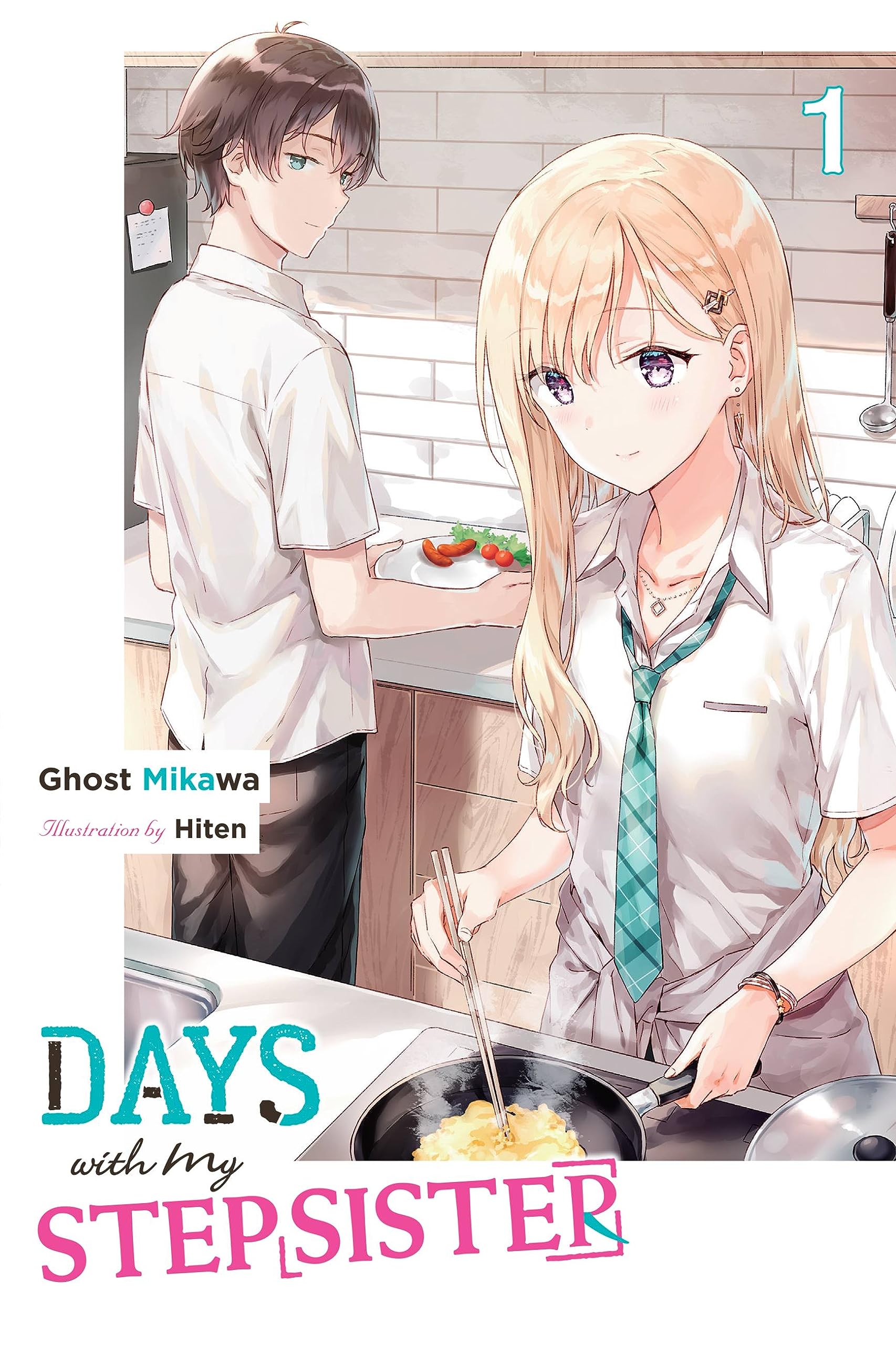 Days With My Stepsister, Vol. 1 (Light Novel) (Volume 1) (Days With My Stepsister (Light Novel), 1),Used