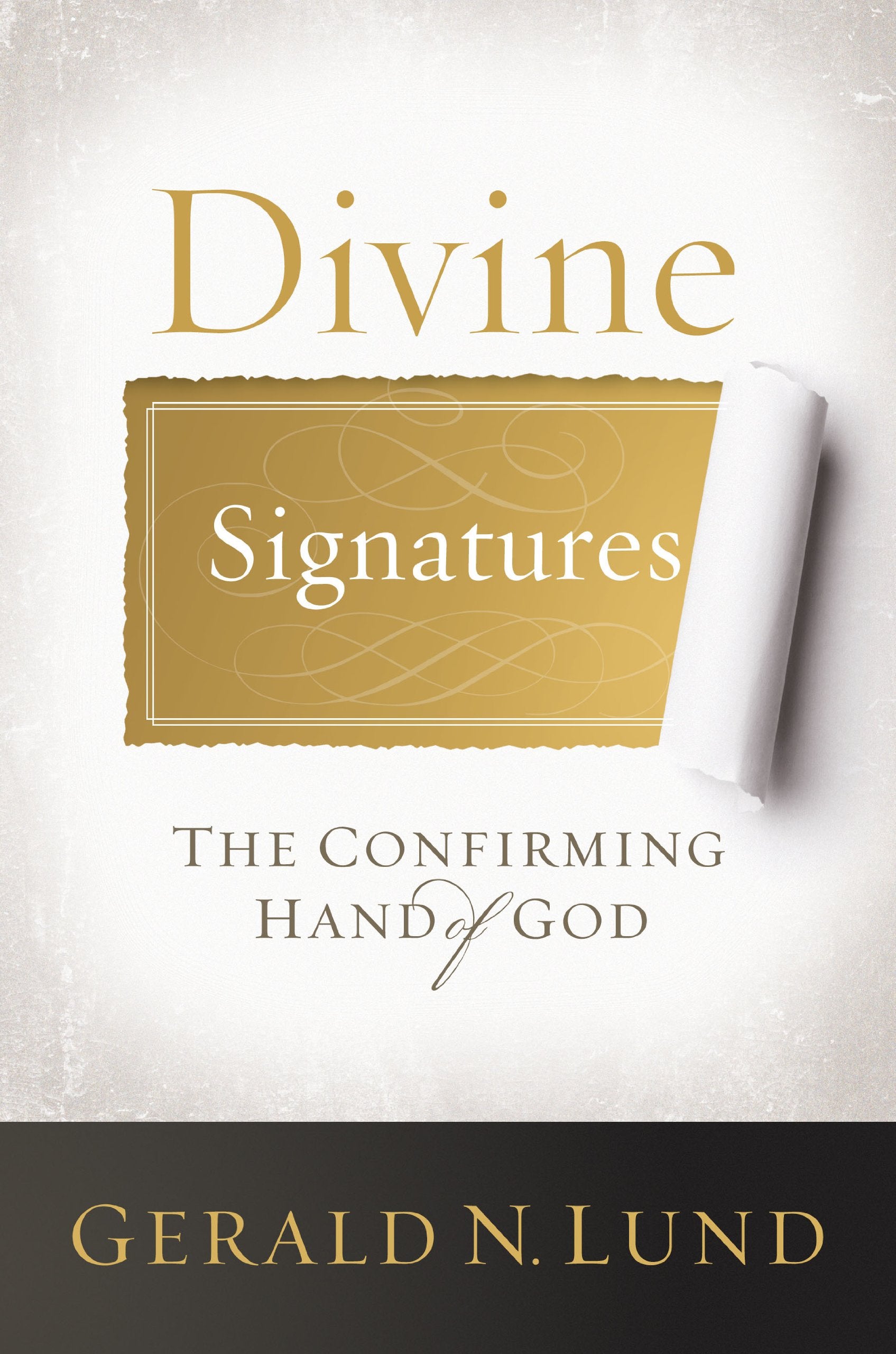 Divine Signatures: The Confirming Hand of God,Used
