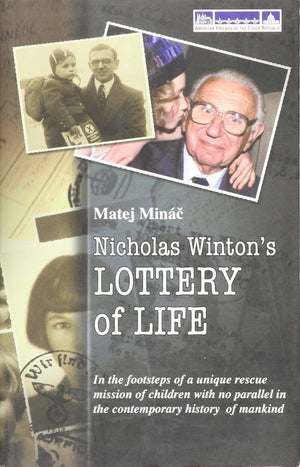 Nicholas Winton's Lottery of Life,New