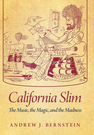 California Slim: The Music, the Magic, and the Madness,Used