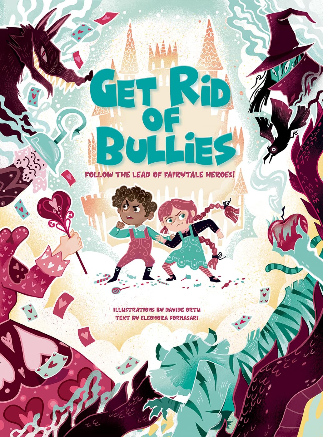 Get Rid Of Bullies: Follow The Lead Of Fairy Tale Heroes!