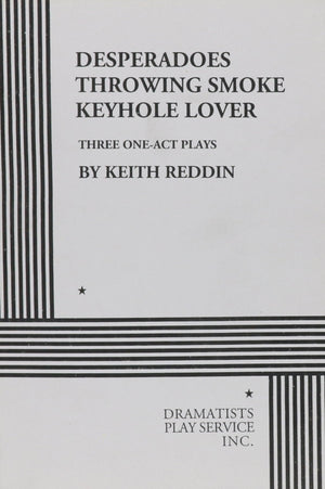 Desperadoes; Throwing Smoke; Keyhole Lover.,Used