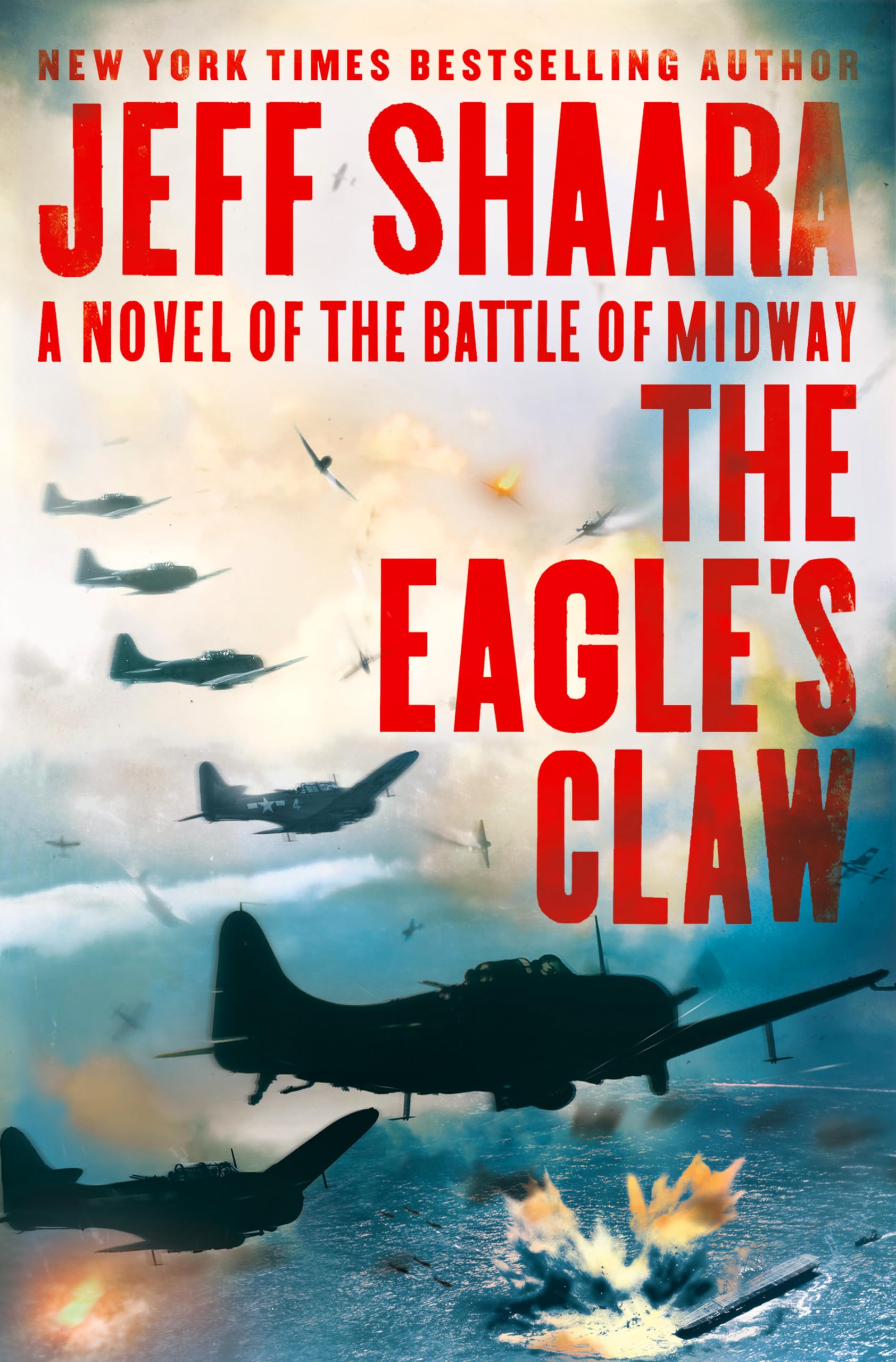 The Eagle'S Claw: A Novel Of The Battle Of Midway