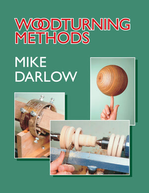 Woodturning Methods (Mike Darlow's Woodturning),Used