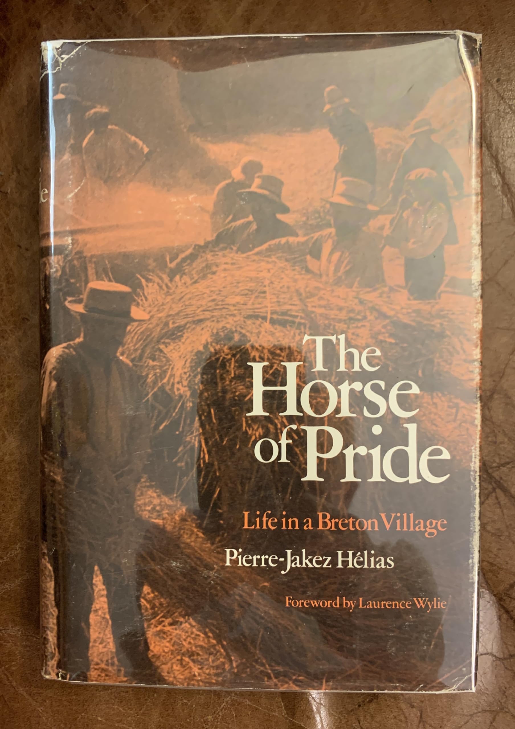 The Horse Of Pride: Life In A Breton Village (English, French And Breton Edition)