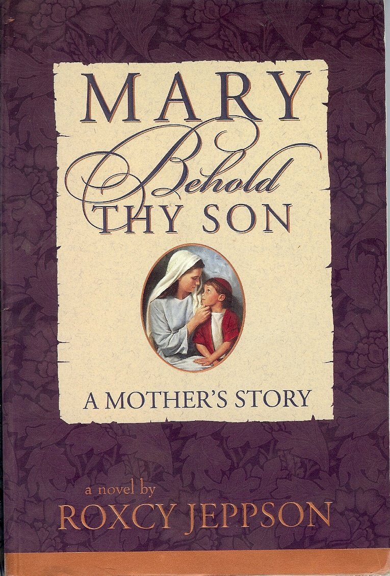 Mary, Behold Thy Son,Used