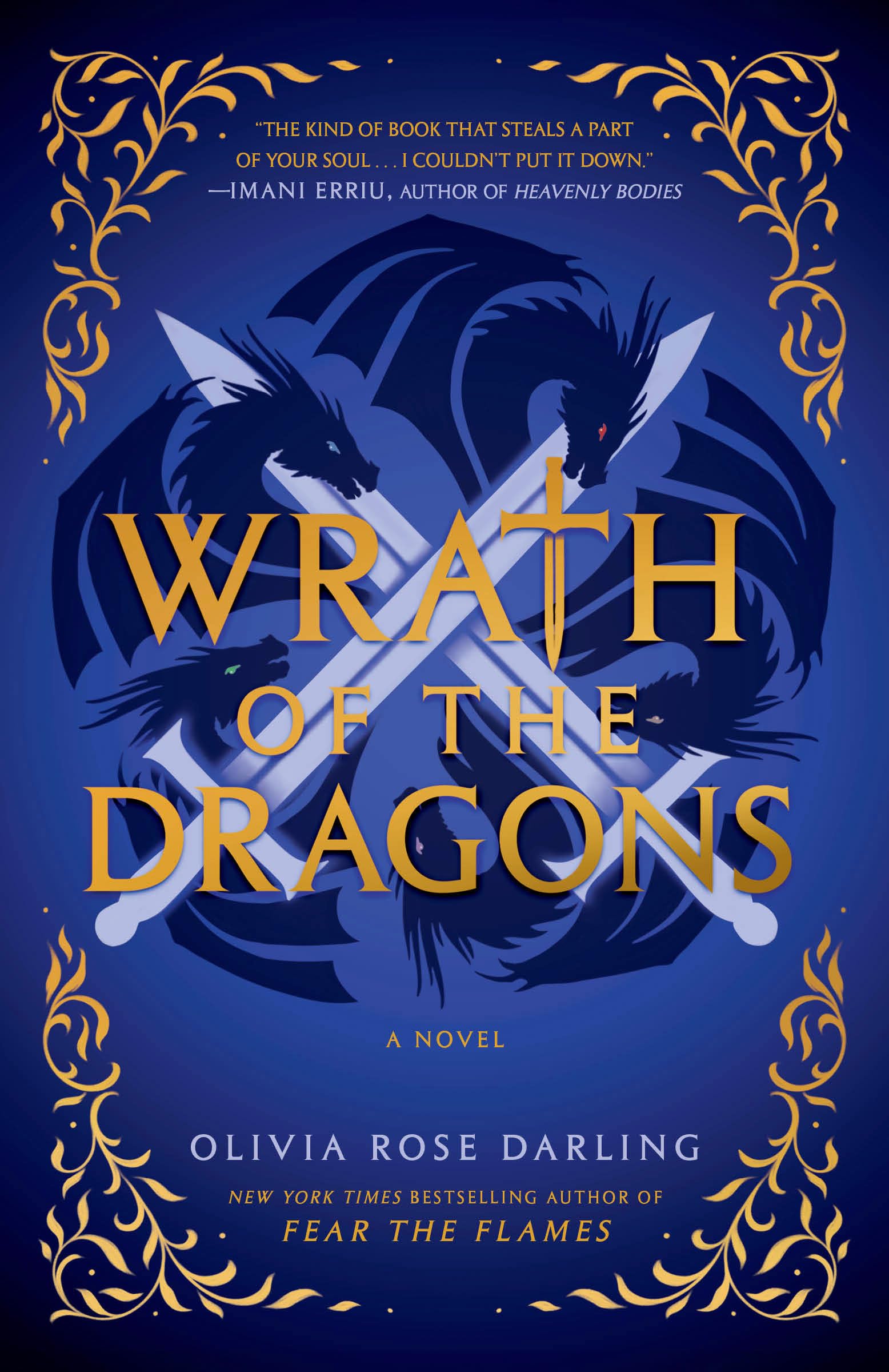 Wrath Of The Dragons: A Novel (Fear The Flames)