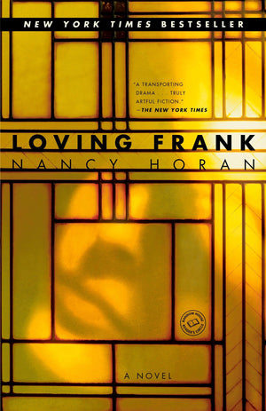 Loving Frank: A Novel,New
