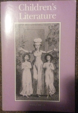 Children's Literature: Volume 14 (Children's Literature Series),Used
