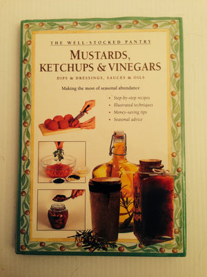 Mustards, Ketchups and Vinegars,Used