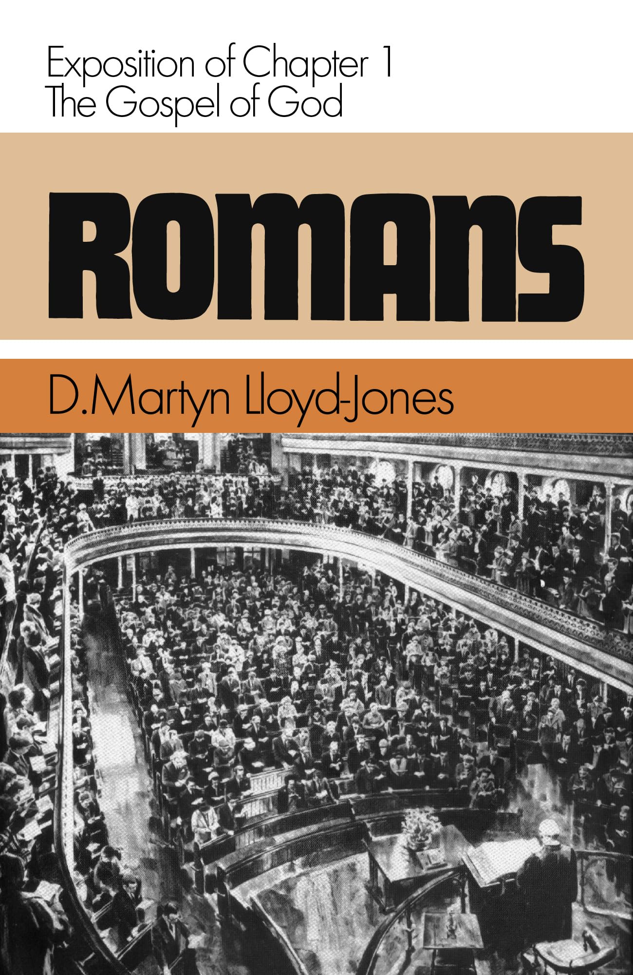 Romans (Romans Series) Vol 1: Exposition of Chapter 1  The Gospel of God,Used